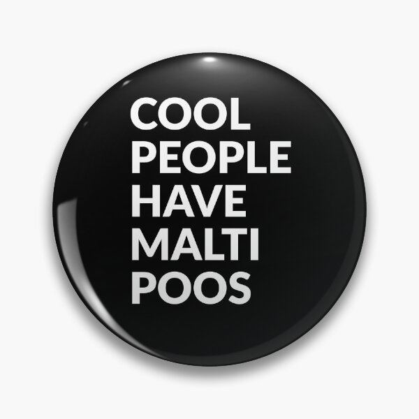 Item preview, Cool People Have Maltipoos Cute Maltipoo Dog Gift  designed and sold by Guarddogdrive.
