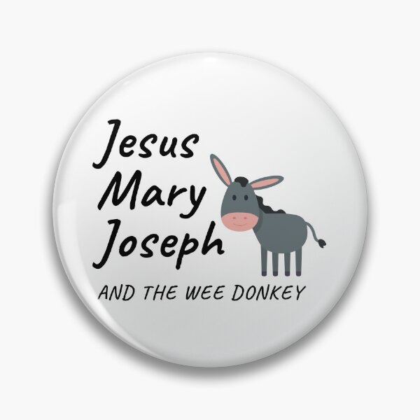 Item preview, Jesus Mary Joseph And The Wee Donkey designed and sold by dfranc.