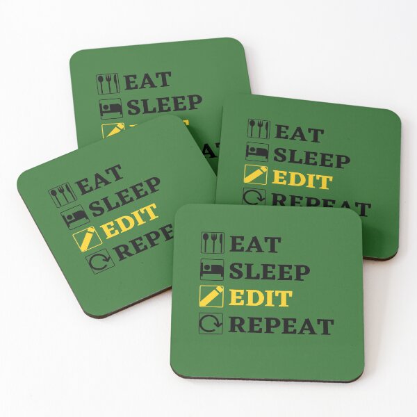 Item preview, Eat sleep edit repeat designed and sold by ArTips.