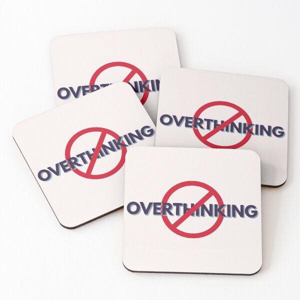 Item preview, Stop Overthinking designed and sold by AanmahStore.