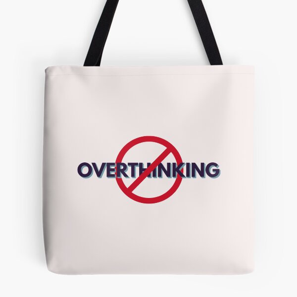 Item preview, Stop Overthinking designed and sold by AanmahStore.