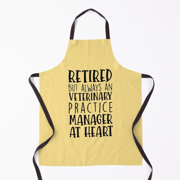 Item preview, Retired But Always An Veterinary Practice Manager At Heart designed and sold by kamrankhan.