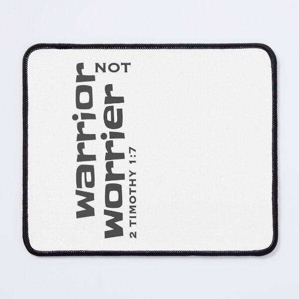 Item preview, Christian Design - Warrior Not Worrier - 2 Timothy 1 verse 7 designed and sold by simplydesignart.