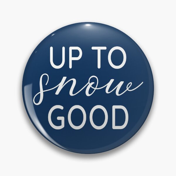 Item preview, Up to snow good - Let It Snow - The Christmas greetings designed and sold by Alice-Elgawi.