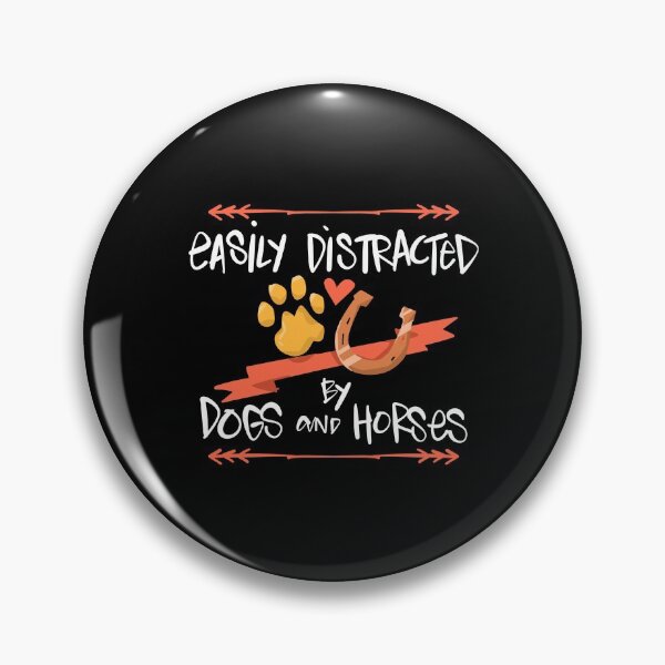 Item preview, Easily Distracted by Dogs and Horses  designed and sold by ComfyRebel.