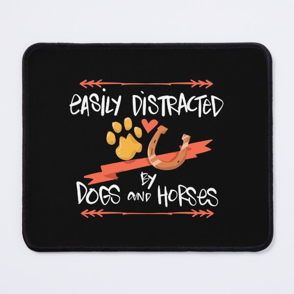 Item preview, Easily Distracted by Dogs and Horses  designed and sold by ComfyRebel.