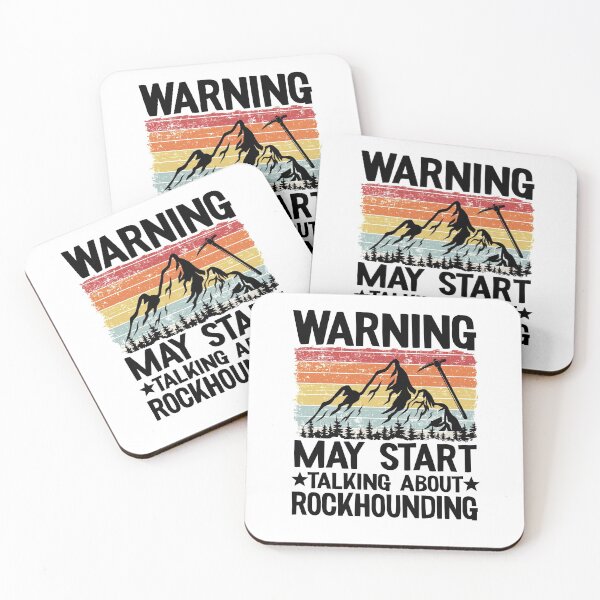 Item preview, Warning May Start Talking About Rockhounding Retro Geologist designed and sold by Stronzi.