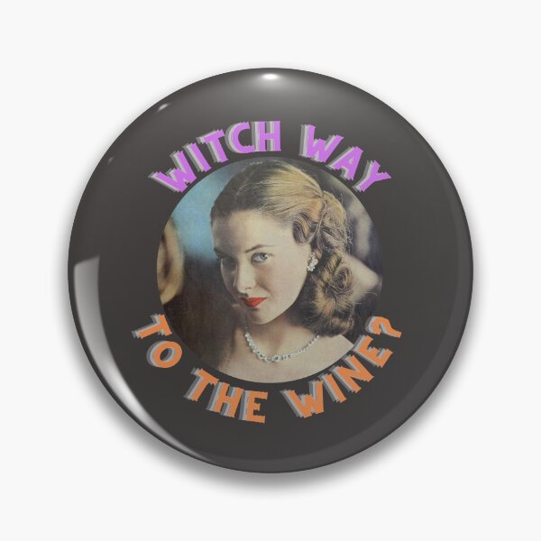 Item preview, witch way to the wine? designed and sold by aubreyjacobs.