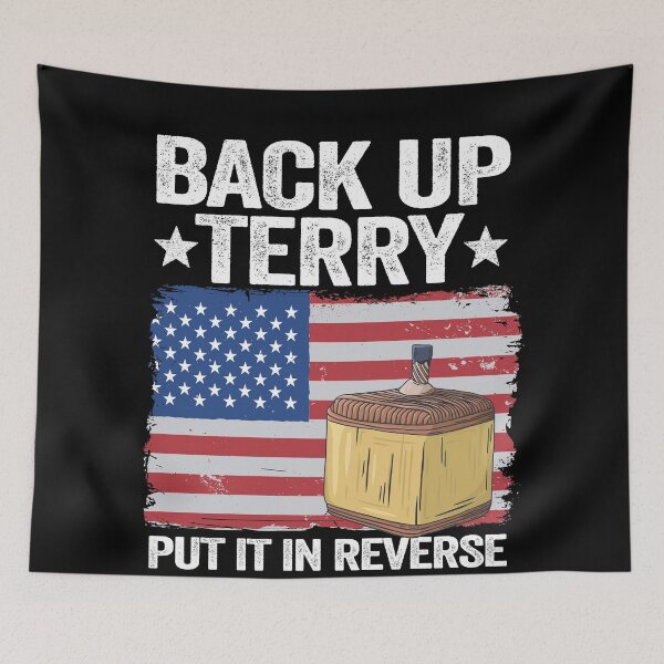 Item preview, Back Up Terry Put It In Reverse 4th Of July American Flag Funny designed and sold by Stronzi.
