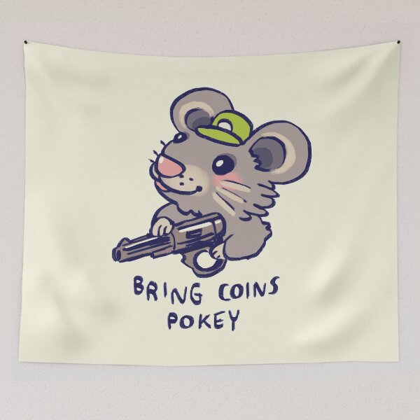 Item preview, I draw gun hat mouse says bring coins pokey / stardew valley designed and sold by RansRoom.