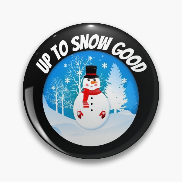 Item preview, Up To Snow Good - Funny Festive Design designed and sold by CatMDesigns.