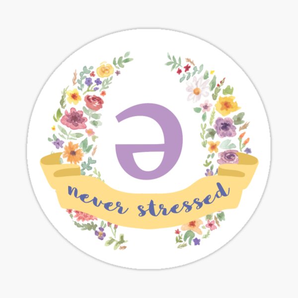 Schwa (never stressed) Floral Sticker