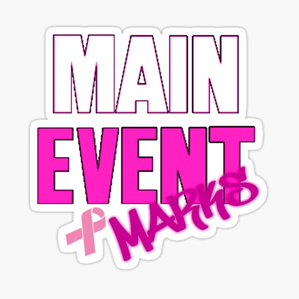 Main Event Marks for Breast Cancer Sticker