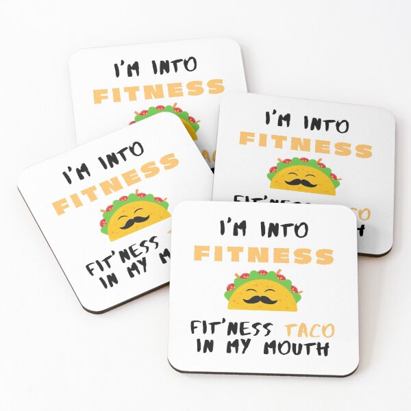 Item preview, Im Into Fitness Fit Ness Taco In My Mouth - Funny taco quotes  designed and sold by Tiienda ⭐⭐⭐⭐⭐(1.3k).