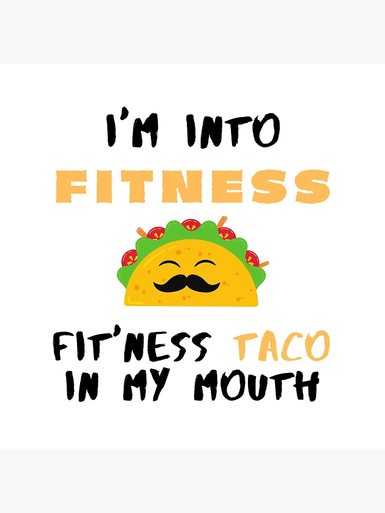 I'm Into Fitness Fit'ness Taco In My Mouth Funny Lanyard