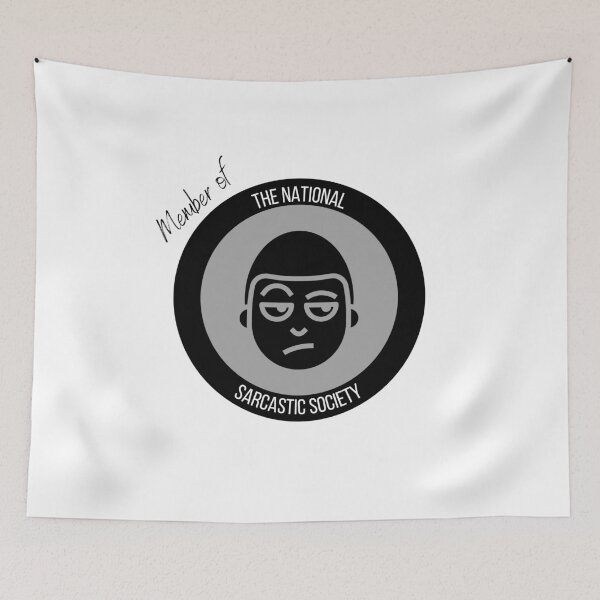 Item preview, The National Sarcastic Society - funny sarcastic humour designed and sold by Witfulwisdom.