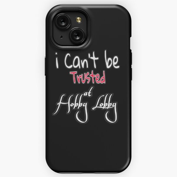 Hobby Lobby iPhone Cases for Sale