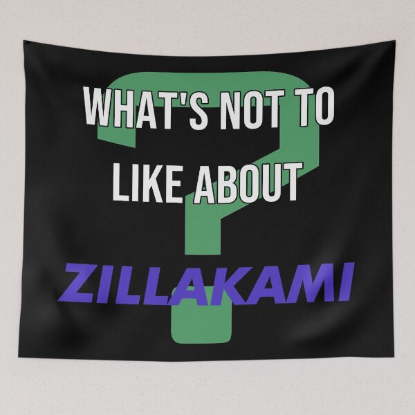 Item preview, What's not to like about - ZillaKami designed and sold by 2Girls1Shirt.