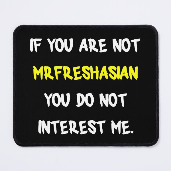 Item preview, If you are not - MrFreshAsian designed and sold by 2Girls1Shirt.