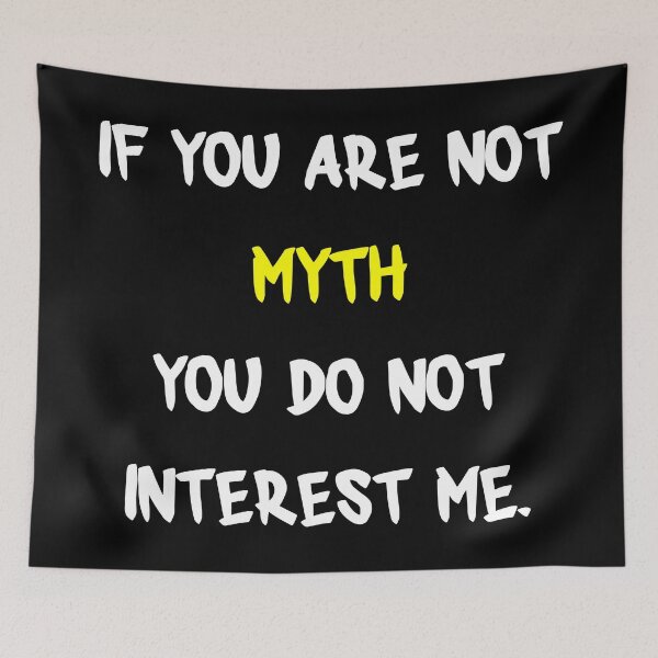 Item preview, If you are not - Myth designed and sold by 2Girls1Shirt.