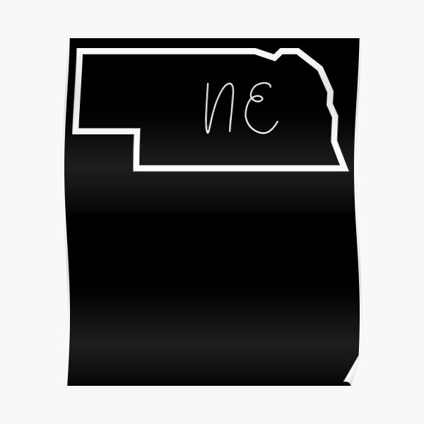 "State of Nebraska NE Abbreviation Outline" Poster by Hpabedi Redbubble