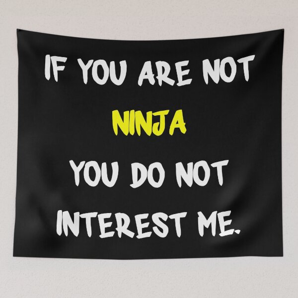 Item preview, If you are not - Ninja designed and sold by 2Girls1Shirt.