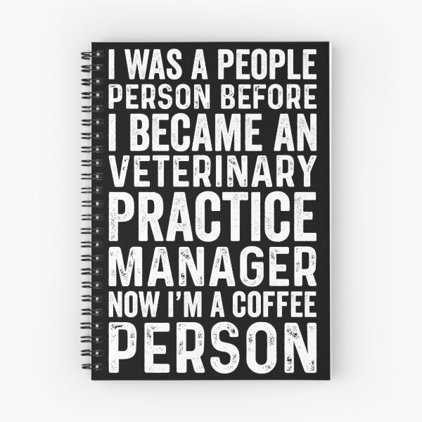 Item preview, I Was A People Person Before I Became An Veterinary Practice Manager designed and sold by kamrankhan.