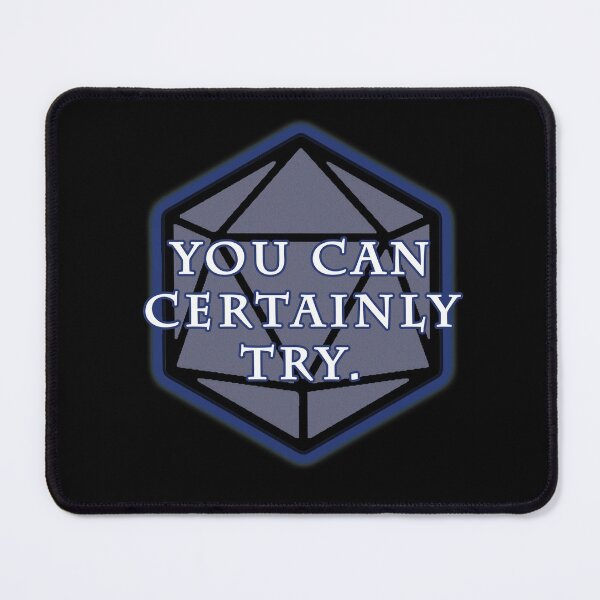 Item preview, You Can Certainly Try designed and sold by SuperUberLame.