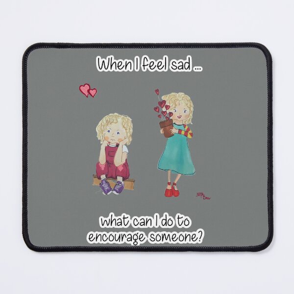 Item preview, When I am feeling sad ... designed and sold by NathBros.
