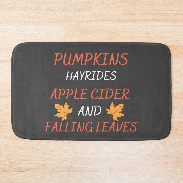 Item preview, Pumpkins Hayrides Apple Cider And Falling Leaves designed and sold by Clurixious.
