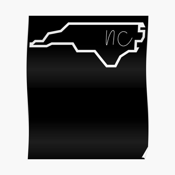 "State of North Carolina NC Abbreviation Outline" Poster for Sale by