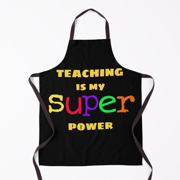 Item preview, Teaching is my super power what's your's designed and sold by Zshope.