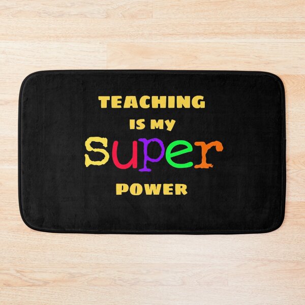 Item preview, Teaching is my super power what's your's designed and sold by Zshope.