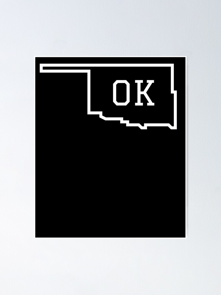 "State of Oklahoma OK Abbreviation Outline" Poster for Sale by Hpabedi