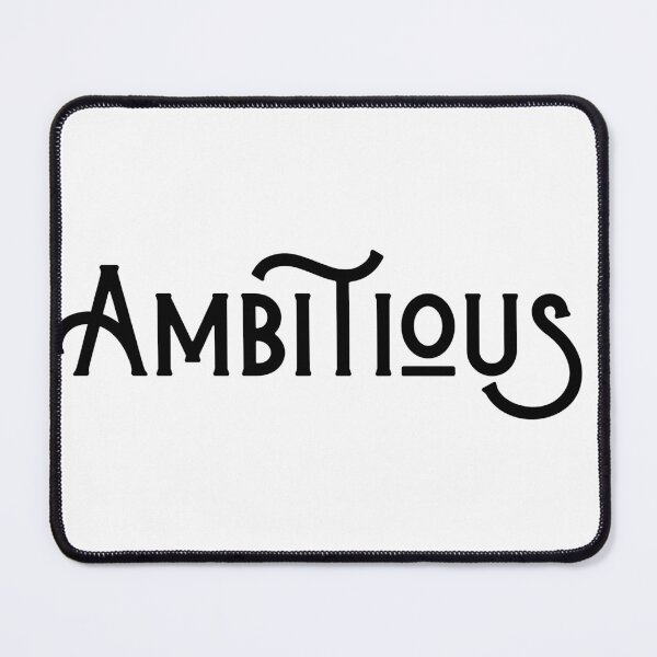 Item preview, Ambitious designed and sold by Syry005.