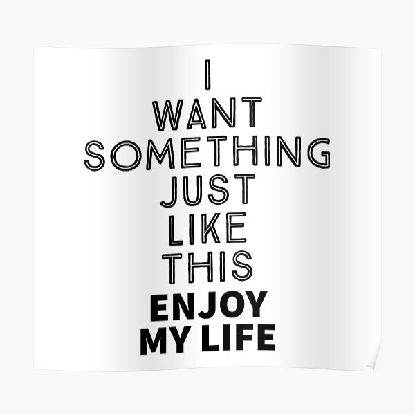 Something Just Like This Posters Redbubble