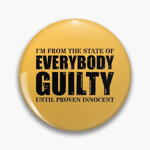 Item preview, State of everybody guilty - bktx designed and sold by reIntegration.