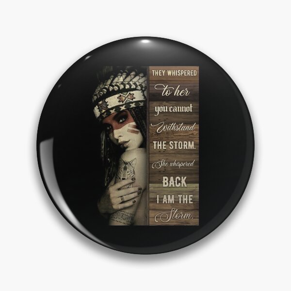 Item preview, Native american she whispered back i am the storm designed and sold by chinulove.