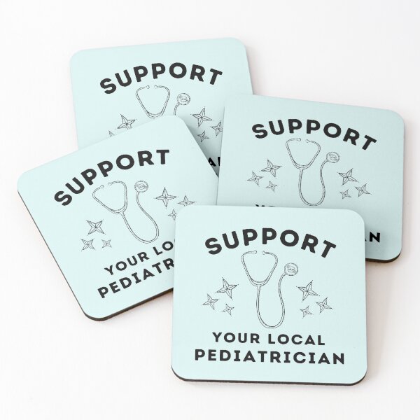Item preview, Support Your Local Pediatrician designed and sold by GasparArts.