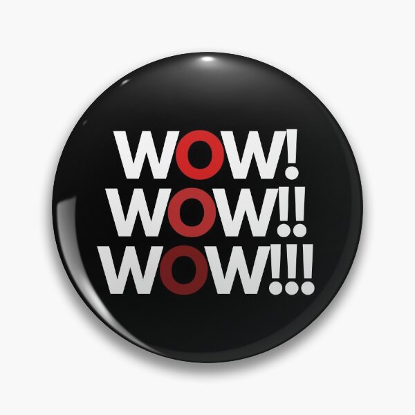 Item preview, Wow Wow Wow So Much Wow! designed and sold by Legit Hooligan.