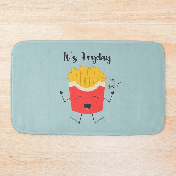 Item preview, It's Fryday, We Made It designed and sold by DAFIN.