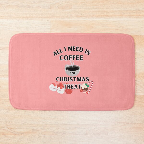 Item preview, All I need is coffee and Christmas treat designed and sold by Everyday_wonder .