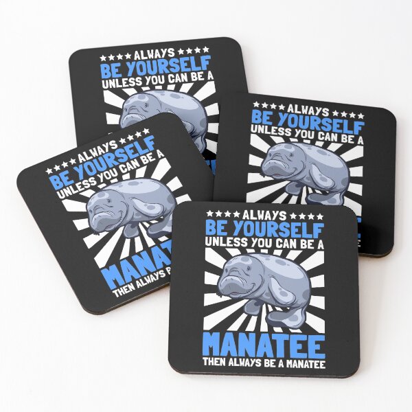 Item preview, Manatee be yourself manatee marine mammal saying designed and sold by madgrfx.