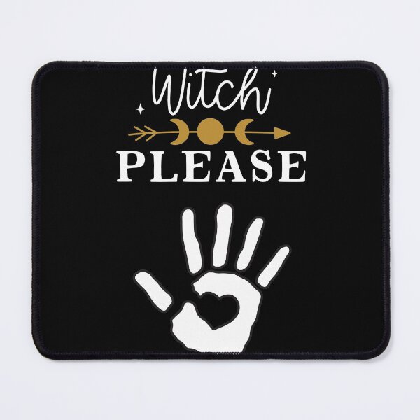 Item preview, Witch Please - Funny Witchy Halloween Samhain Humor designed and sold by apathecary.