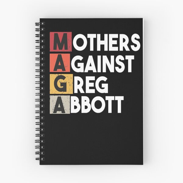 Item preview, Mothers Against Greg Abbott designed and sold by Heddar Badreddine.