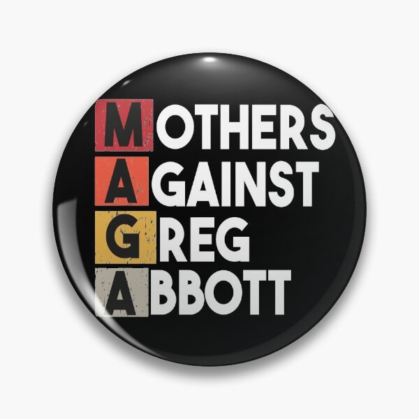 Item preview, Mothers Against Greg Abbott designed and sold by Heddar Badreddine.