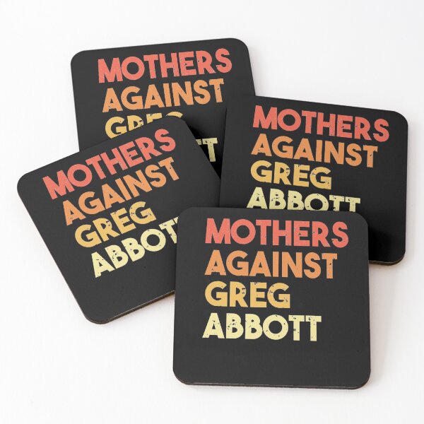 Item preview, Mothers Against Greg Abbott designed and sold by Heddar Badreddine.