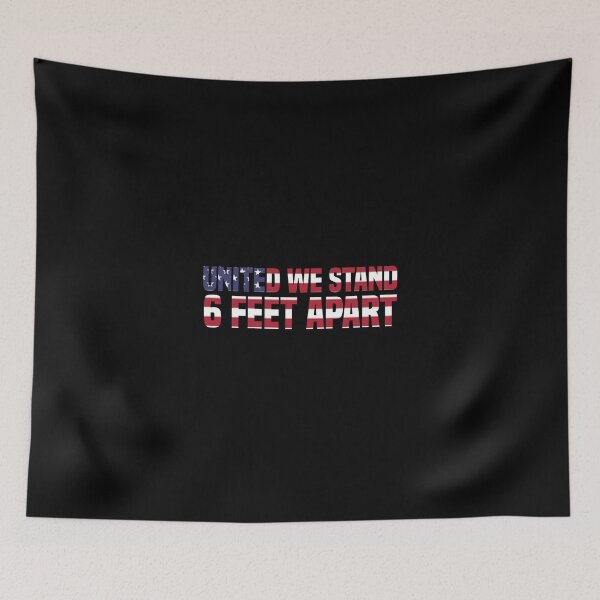 Item preview, United We Stand 6 Feet Apart designed and sold by medbdj.