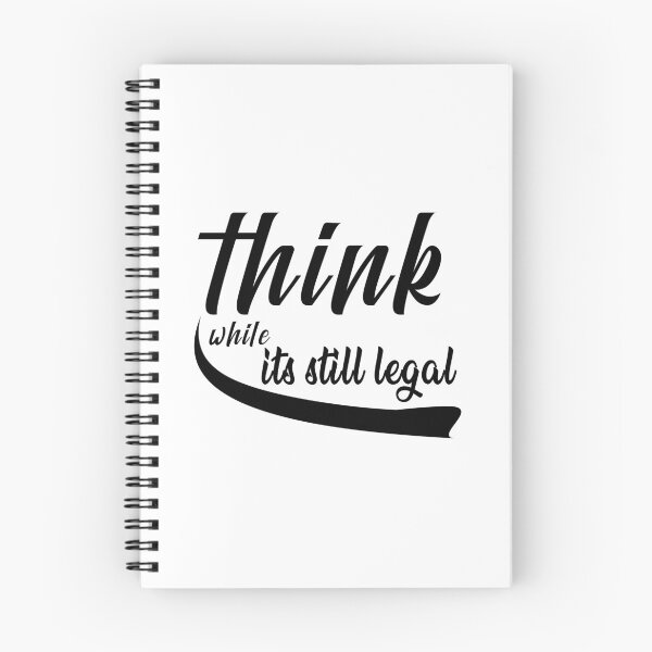 Item preview, Think while its still legal designed and sold by Kenvis-edu.