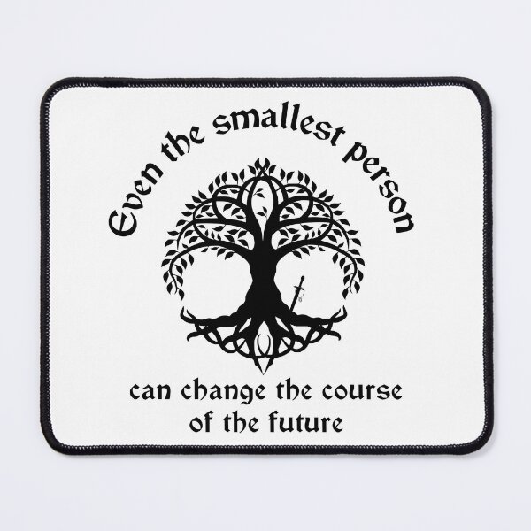 Item preview, Even The Smallest Person Can Change The Course of Future designed and sold by TheMinnie.